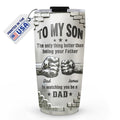 Wrappiness Personalized Son Tumbler - The Only Thing Better Than Being Your Father is Watching You Become a Dad, Custom Stainless Steel Travel Mug Gift for Son from Dad on Fathers Day