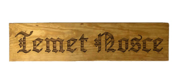 TEMET NOSCE "Know Thyself" in LATIN The Matrix Sign Plaque Wooden Engraved