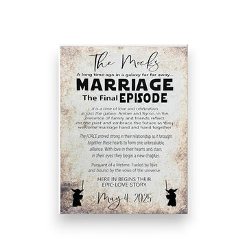 Marriage The Final Episode, Star Themed Wedding Sign or Gift, Favorite, Handcrafted Custom Canvas, Epic Love Story, PERSONALIZED, May 4th Wedding, Marriage, Galaxy