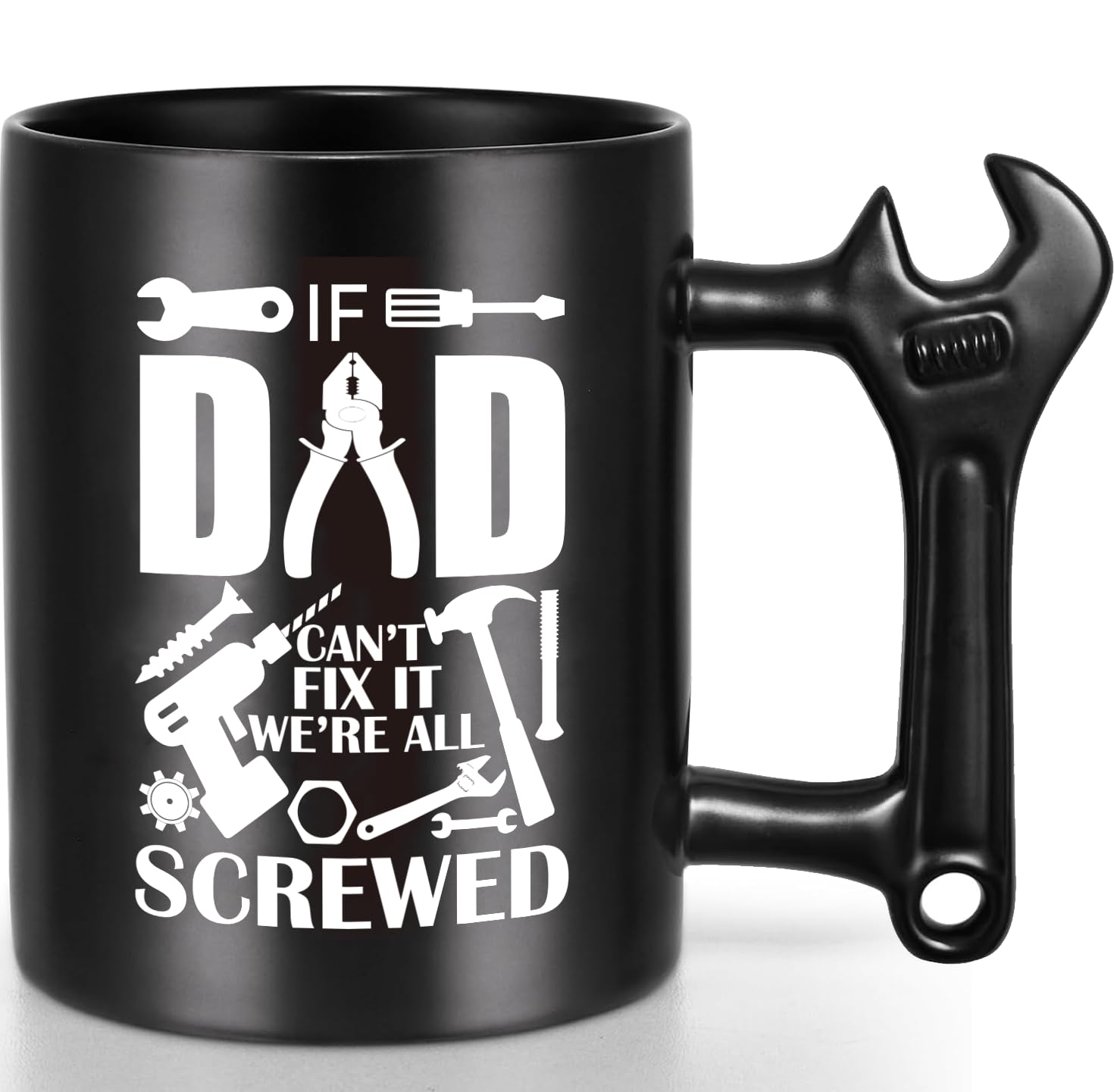 Fathers Day Dad Gifts, Funny Birthday Mug for Dads, from Daughter Son, Family, for Him, Humour, If DAD Can't fix it, We're All Screwed - Happy Birthday | Father's Day Presents