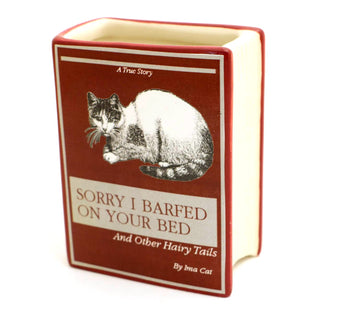 Sorry I Barfed on Your Bed Cat Book Pencil Holder, decoupaged, Book Parody