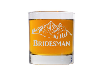 Bridesman Whiskey Glass with Mountains Male Bridesmaid Bourbon Glasses Gift for Brides Man Wedding Party Glasses