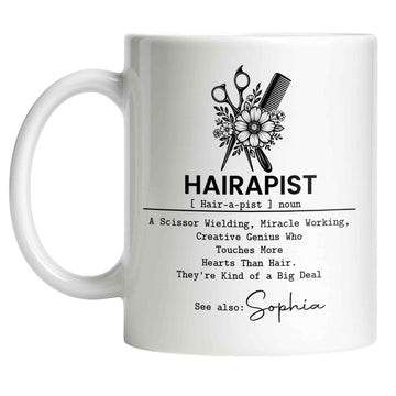 Hairapist Miracle Working, Personalized Coffee Mug, Gift For Hair Stylist Salon Decor Accessories Funny Cosmetologist Hairdresser Birthday Present Ceramic Tea Cup Professional Beauty Artist Quote