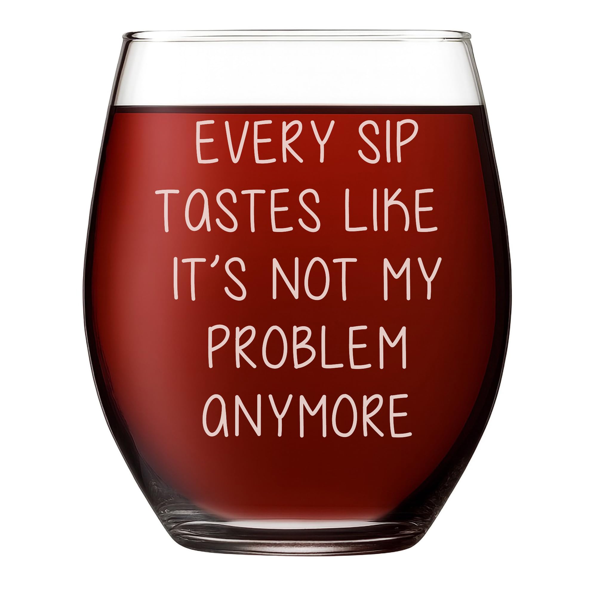 Kropsis Funny Retirement Wine Glass 17 oz – “Every Sip Tastes Like It’s Not My Problem Anymore” Stemless Wine Glass, Dishwasher Safe, Retirement Gift for Women & Men, Coworker Leaving Gift