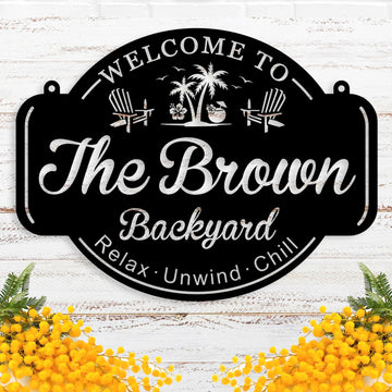 Personalized Backyard Decor Signs, Custom Patio Sign with Family Name, Custom Large Metal Sign for Backyard, Beach Boat Lake Cabin House Sign, Bar Sign, Camper Decor, Housewarming Gift